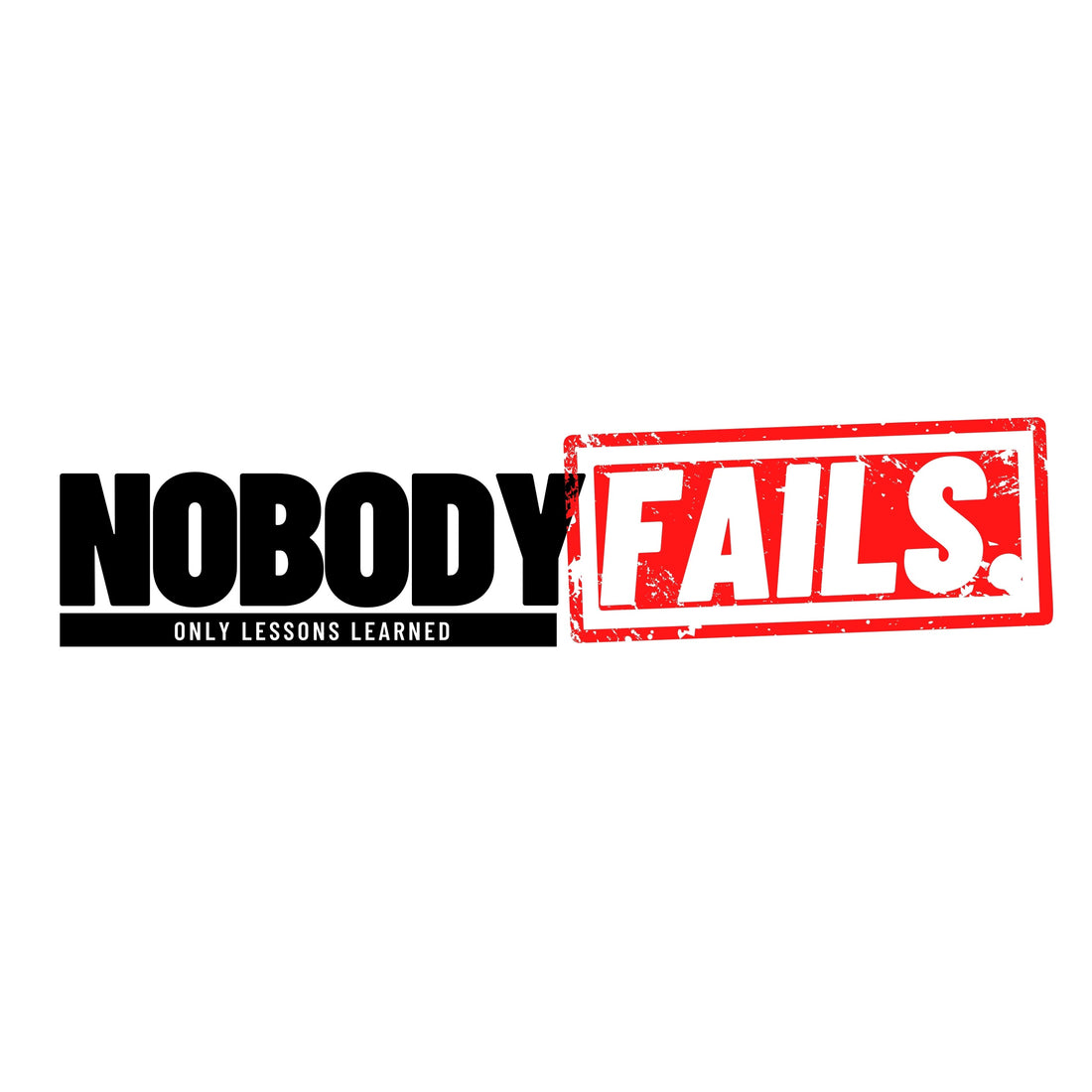 What is Nobody Fails.?